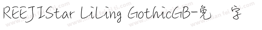 REEJIStar LiLing GothicGB字体转换